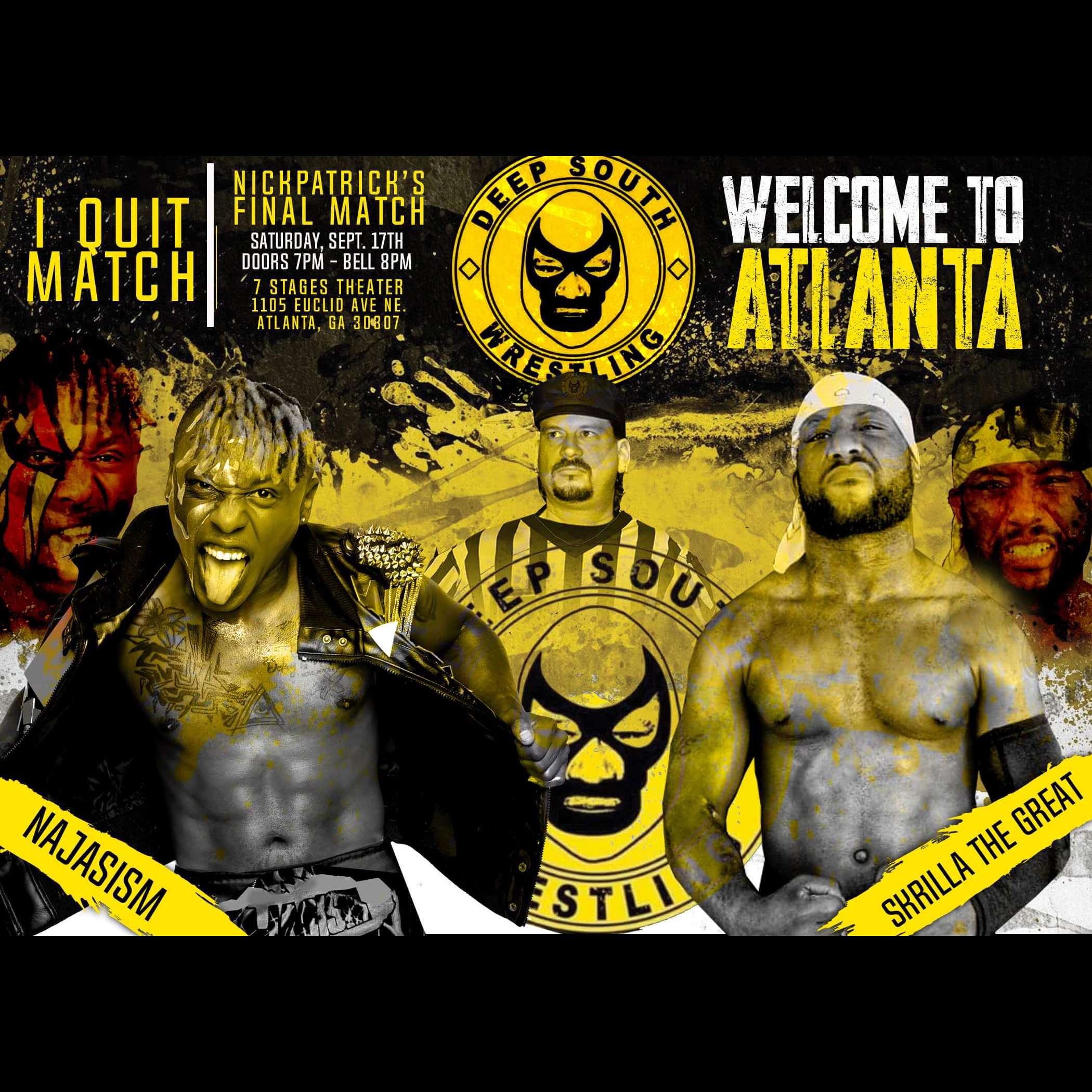 Deep South Wrestling Presents To Atlanta Sept 17 7 Stages