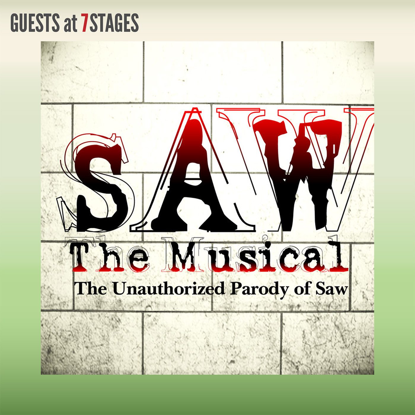 SAW The Musical. The Unauthorized Parody of Saw